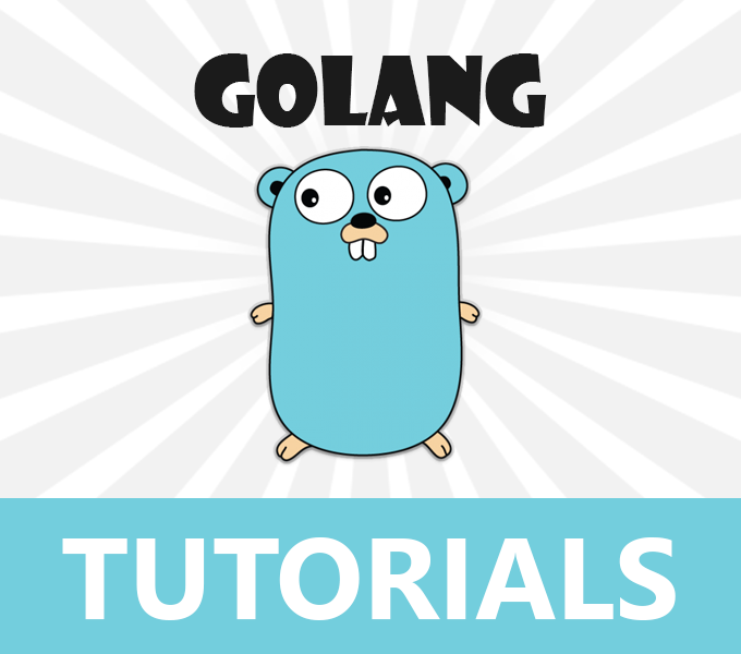 Golang Tutorials