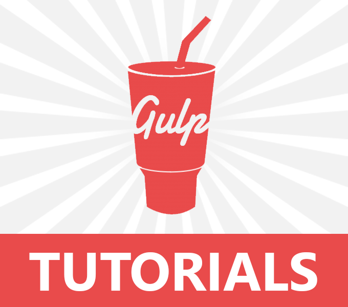 Gulp Tutorials